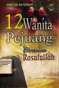 Image of 12 Wanita Pejuang Bersama Rasulullah